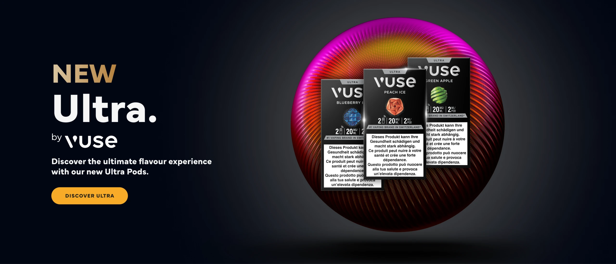 New Ultra by Vuse. Discover the ultimate flavour experience with our new Ultra Pods. DISCOVER ULTRA.